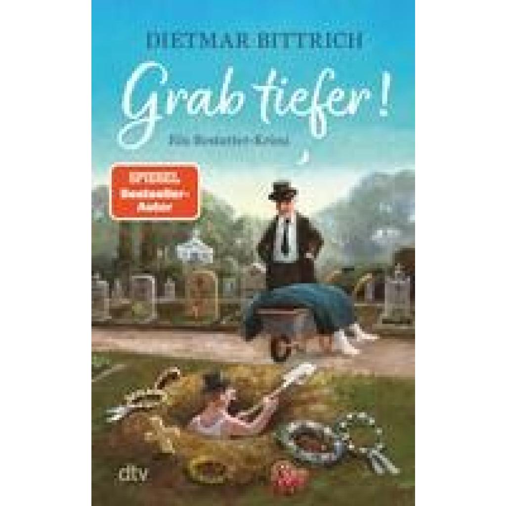 Bittrich, Dietmar: Grab tiefer!