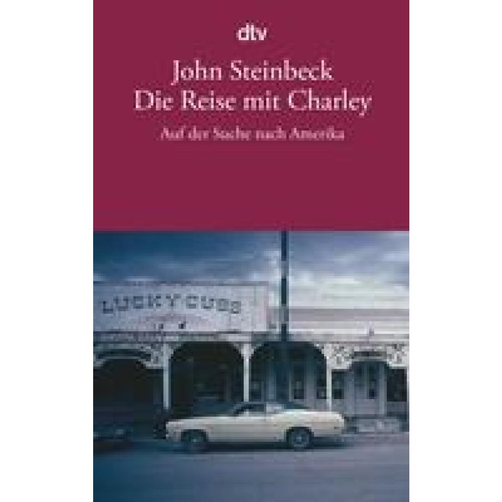 9783423135658 - Die Reise mit Charley - John Steinbeck Taschenbuch
