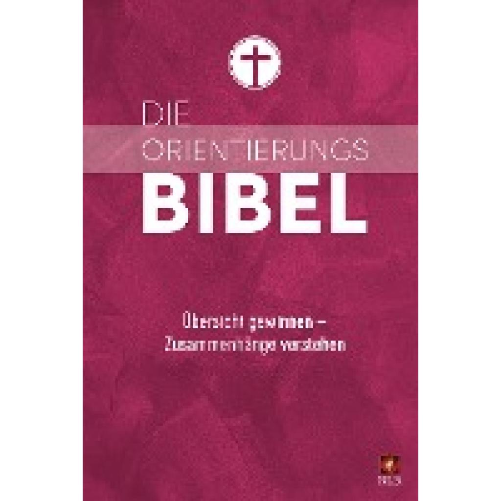 9783417254839 - Die Orientierungsbibel Gebunden 9783417254839 - Die Orientierungsbibel Gebunden