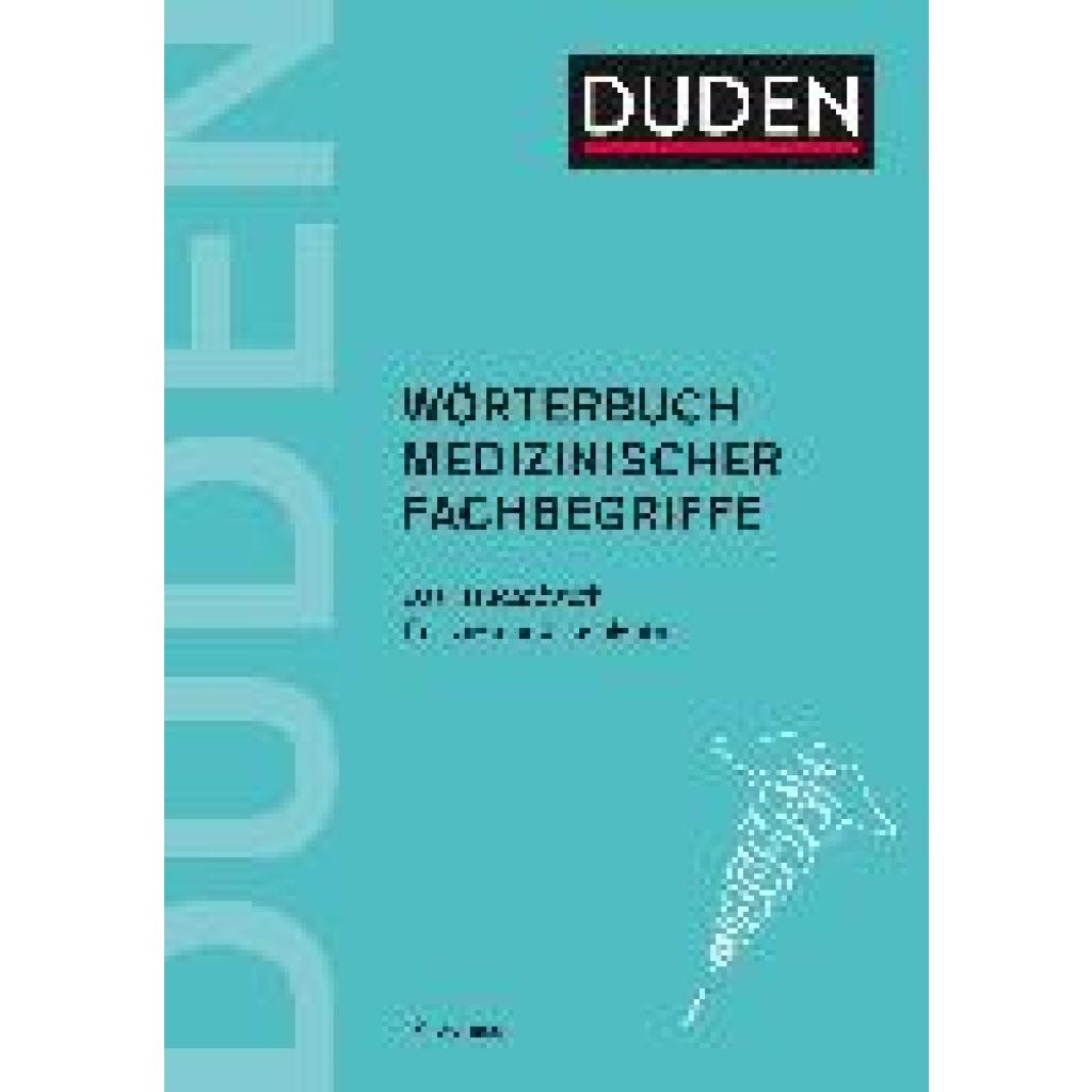 9783411048373 - - Spezialwörterbücher   - Wörterbuch medizinischer Fachbegriffe Gebunden