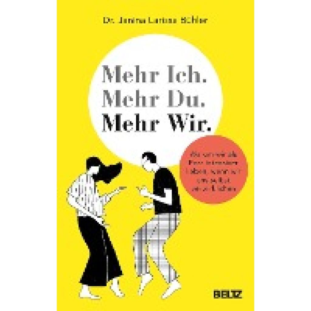 9783407867209 - Mehr Ich Mehr Du Mehr Wir - Janina Bühler Kartoniert (TB) 9783407867209 - Mehr Ich Mehr Du Mehr Wir - Janina Bühler Kartoniert (TB)