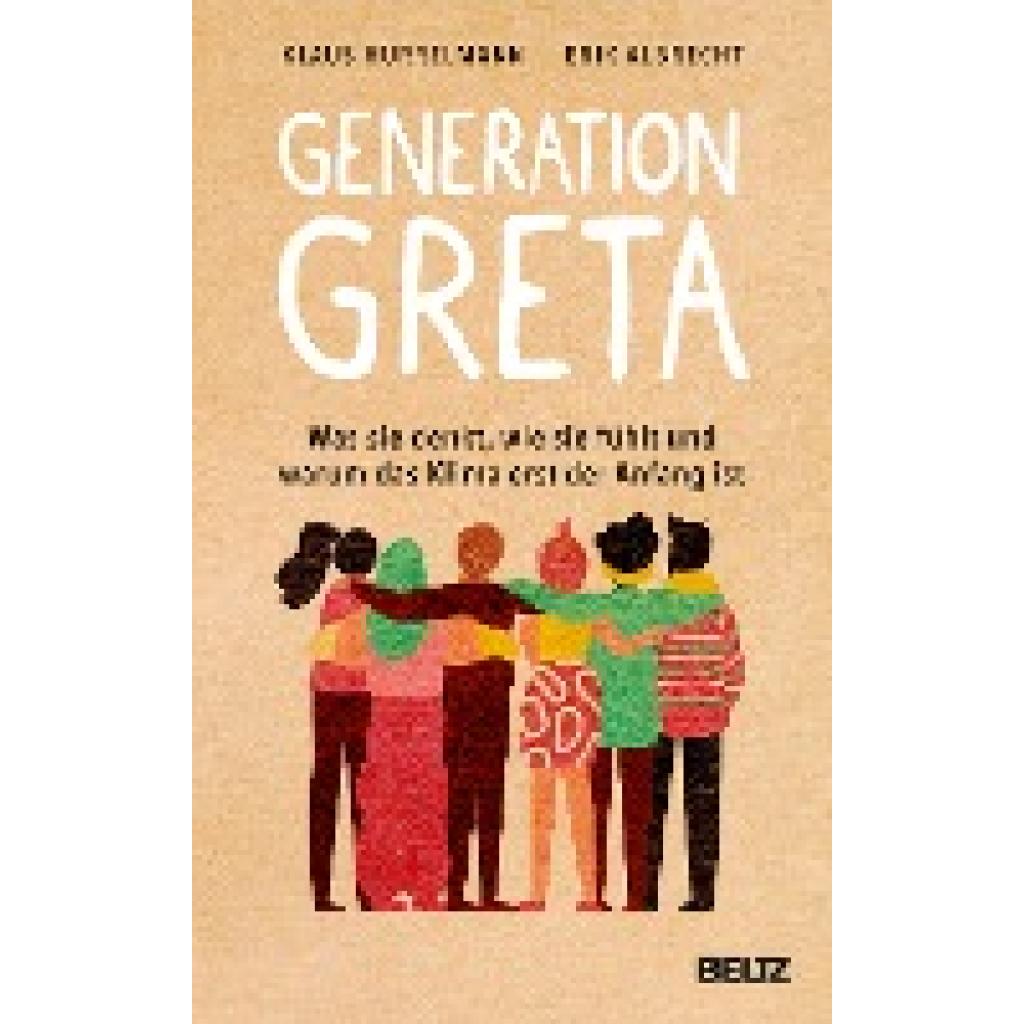 Generation Greta (Hurrelmann, Klaus~Albrecht, Erik)