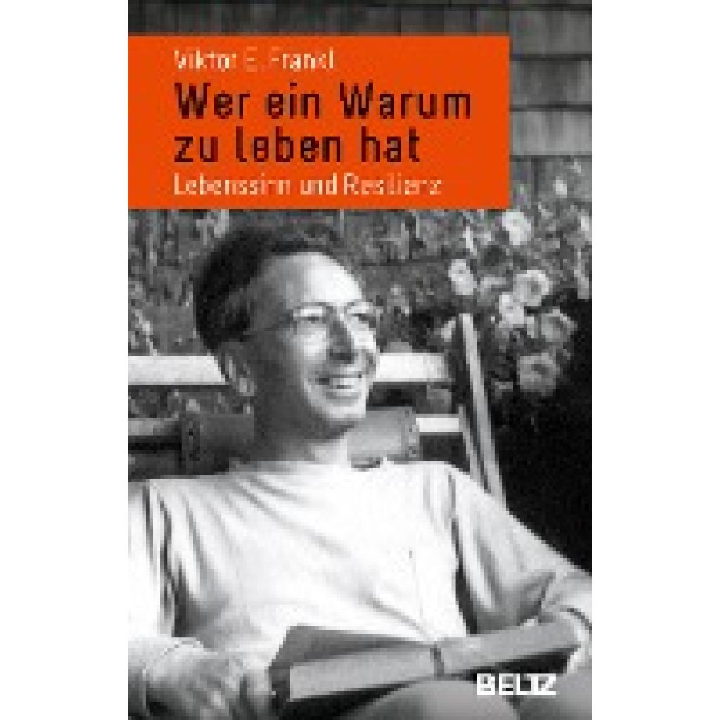 9783407864925 - Wer ein Warum zu leben hat - Viktor E Frankl Kartoniert (TB)