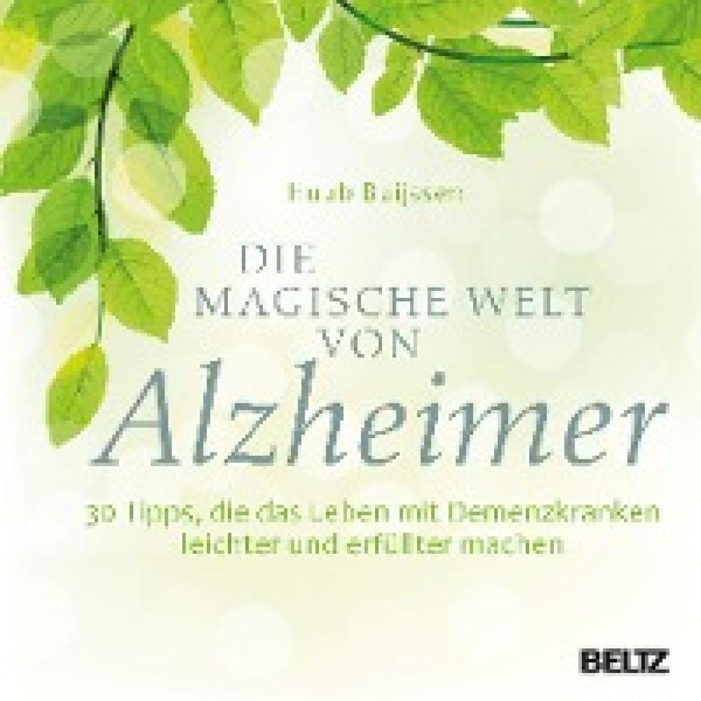 Buijssen, Huub: Die magische Welt von Alzheimer