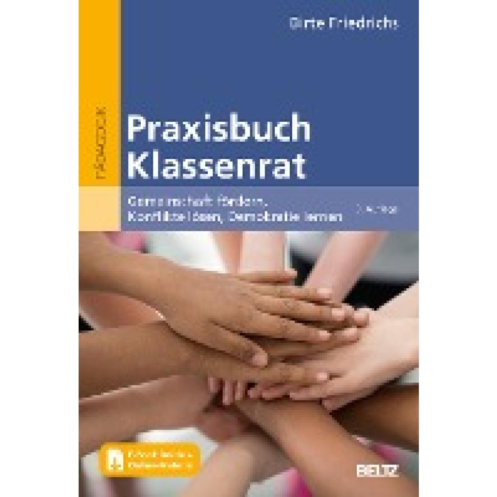 Praxisbuch Klassenrat (Friedrichs, Birte)