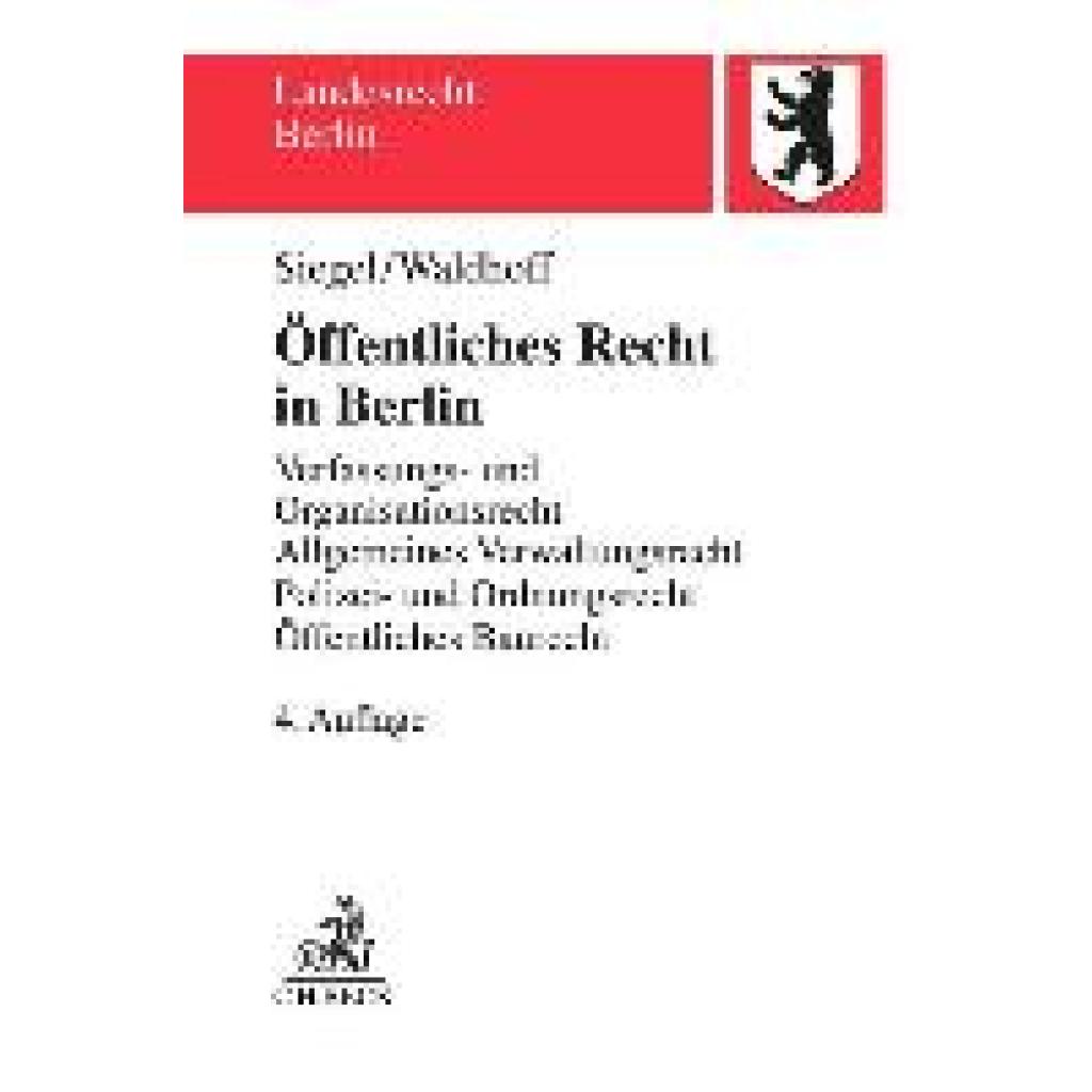 Öffentliches Recht in Berlin (Siegel, Thorsten~Waldhoff, Christian)
