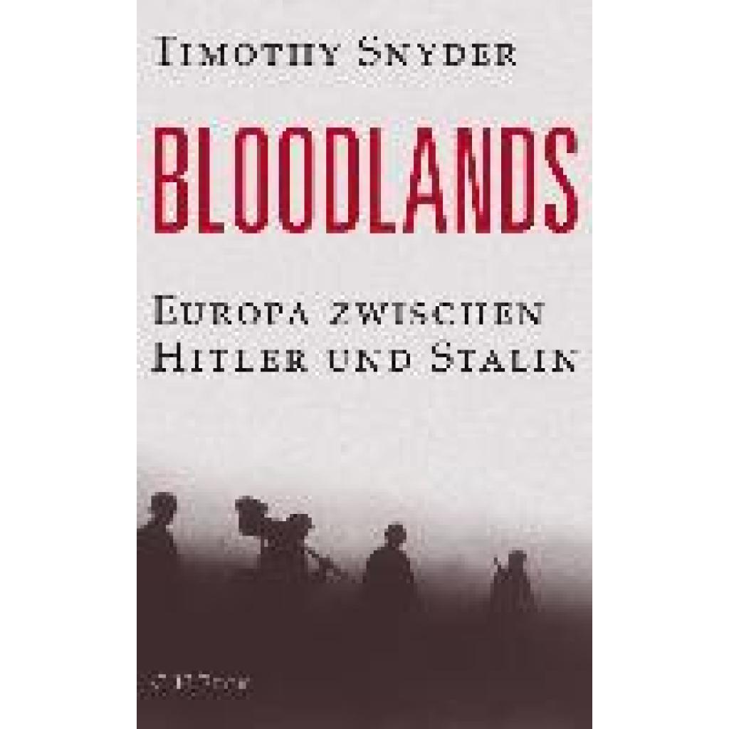 9783406793943 - Bloodlands - Timothy Snyder Gebunden