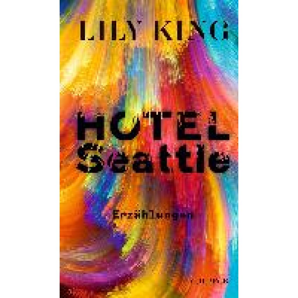 Hotel Seattle (King, Lily)