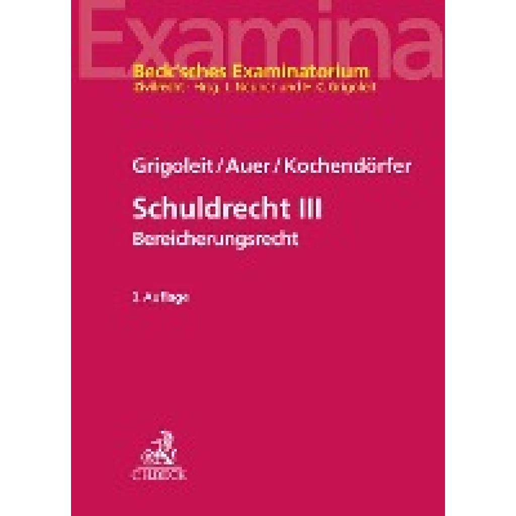 9783406779749 - Schuldrecht III - Hans Christoph Grigoleit Marietta Auer Luca Kochendörfer Kartoniert (TB) 9783406779749 - Schuldrecht III - Hans Christoph Grigoleit Marietta Auer Luca Kochendörfer Kartoniert (TB)