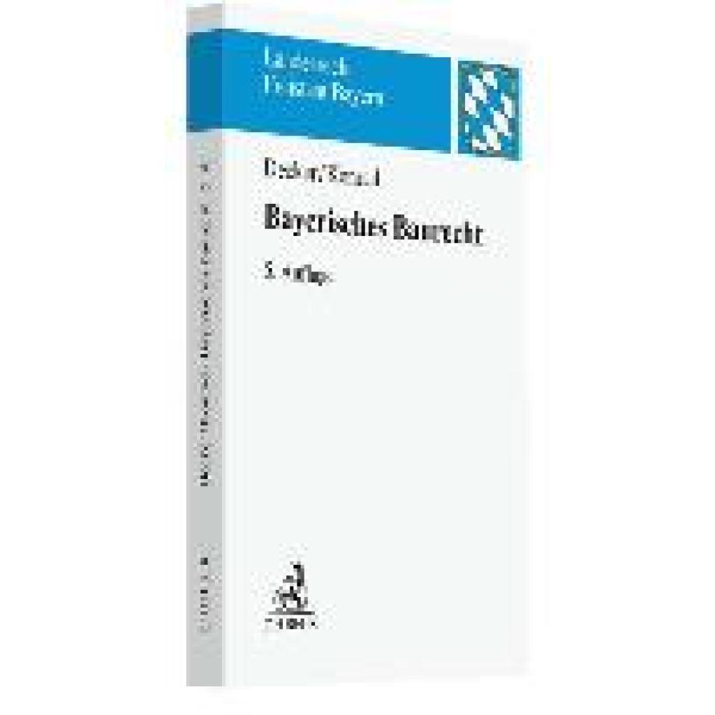 9783406778063 - Landesrecht Freistaat Bayern Bayerisches Baurecht - Andreas Decker Christian Konrad Kartoniert (TB) 9783406778063 - Landesrecht Freistaat Bayern Bayerisches Baurecht - Andreas Decker Christian Konrad Kartoniert (TB)