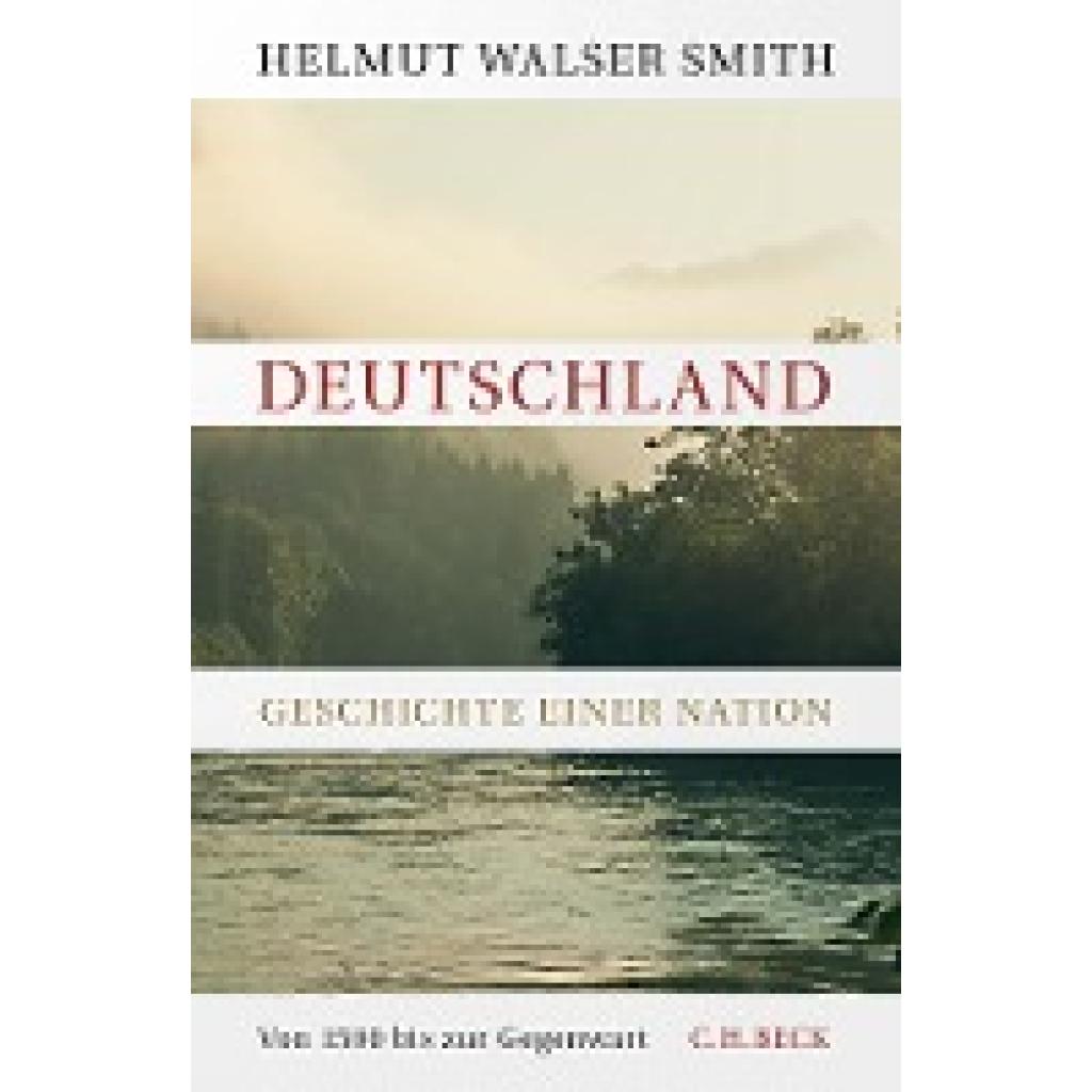9783406774157 - Deutschland - Helmut Walser Smith Gebunden 9783406774157 - Deutschland - Helmut Walser Smith Gebunden