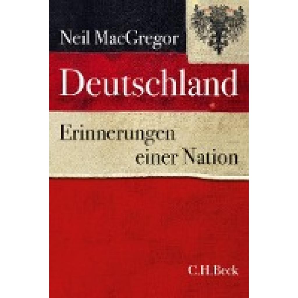 MacGregor, Neil: Deutschland