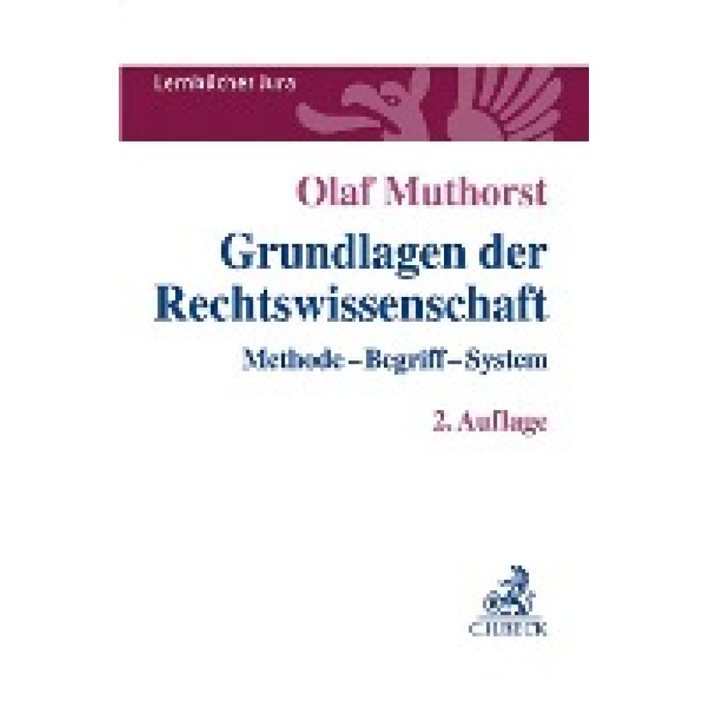 Muthorst, Olaf: Grundlagen der Rechtswissenschaft