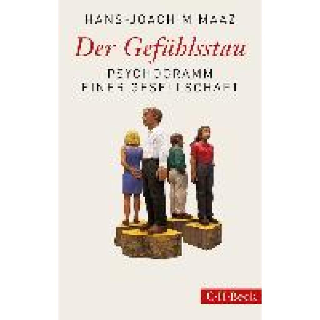 Maaz, Hans-Joachim: Der Gefühlsstau