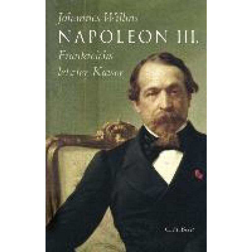 9783406671661 - Napoleon III - Johannes Willms Kartoniert (TB)