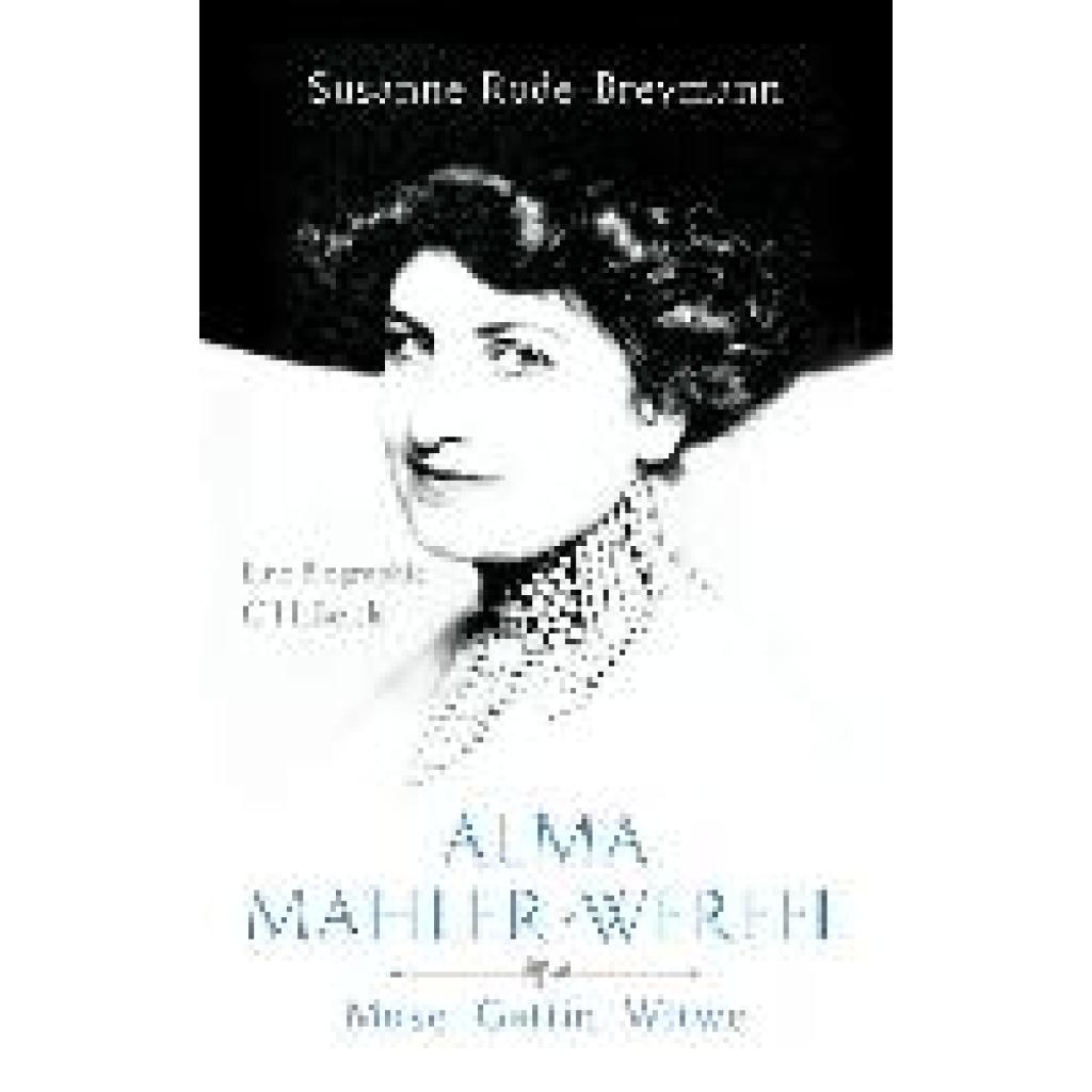 Alma Mahler-Werfel (Rode-Breymann, Susanne)