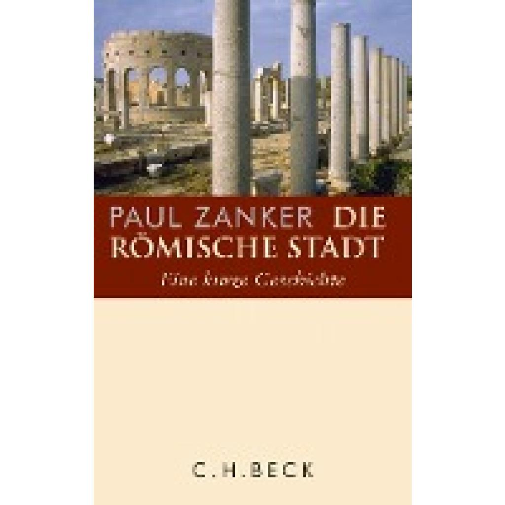 Zanker, Paul: Die römische Stadt