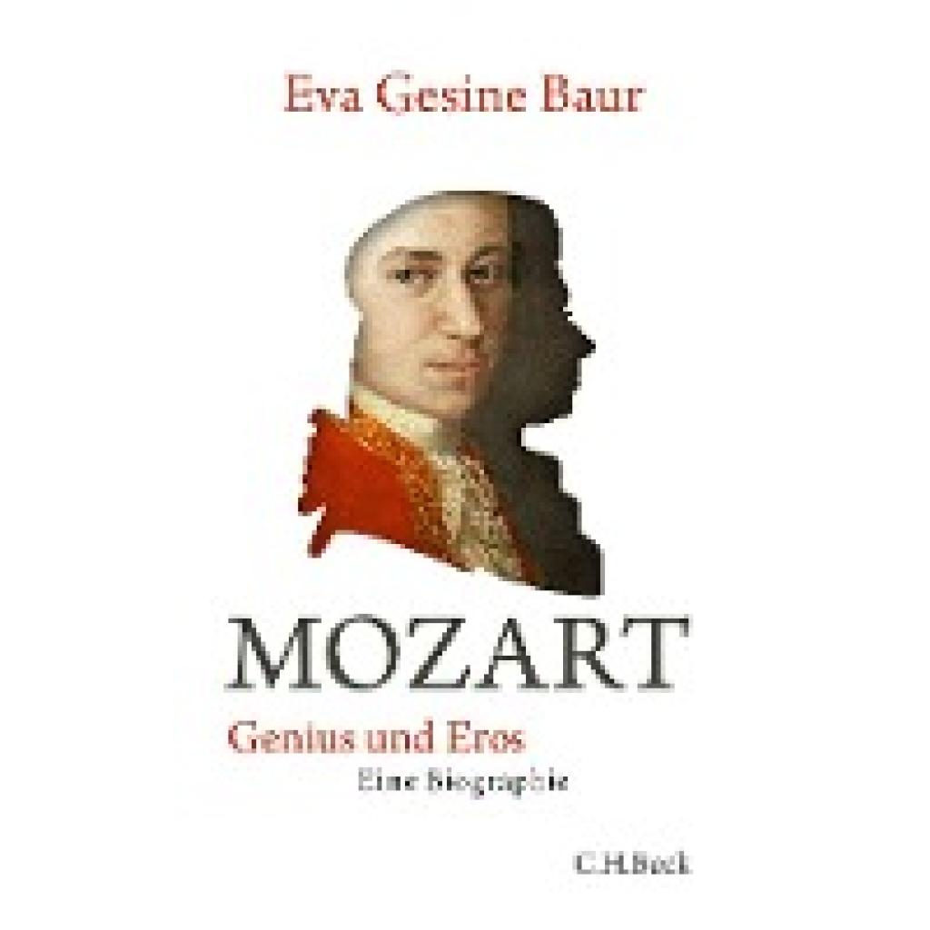 9783406661327 - Mozart - Genius und Eros | Eine Biographie 9783406661327 - Mozart - Genius und Eros | Eine Biographie