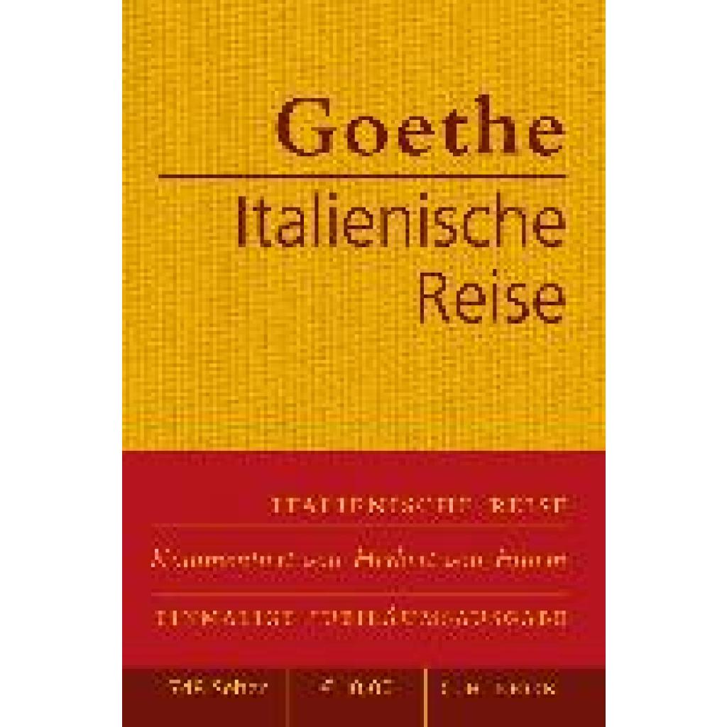 Goethe, Johann Wolfgang von: Italienische Reise