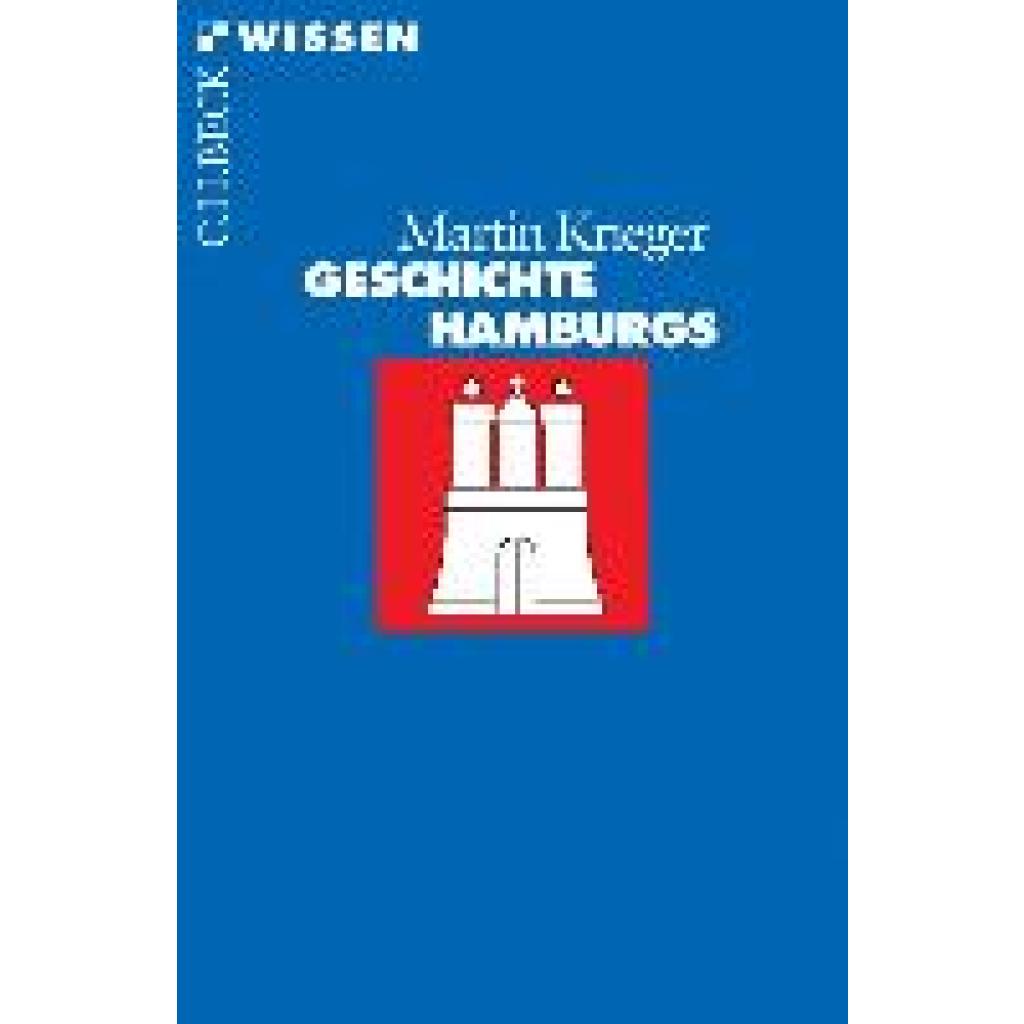 Krieger, Martin: Geschichte Hamburgs