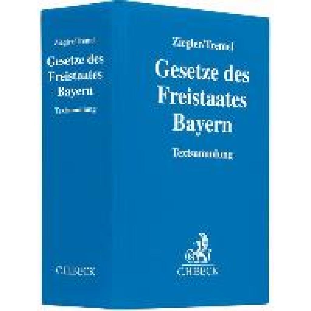 9783406452178 - Gesetze des Freistaates Bayern (mit Fortsetzungsnotierung) Inkl 143 Ergänzungslieferung 9783406452178 - Gesetze des Freistaates Bayern (mit Fortsetzungsnotierung) Inkl 143 Ergänzungslieferung