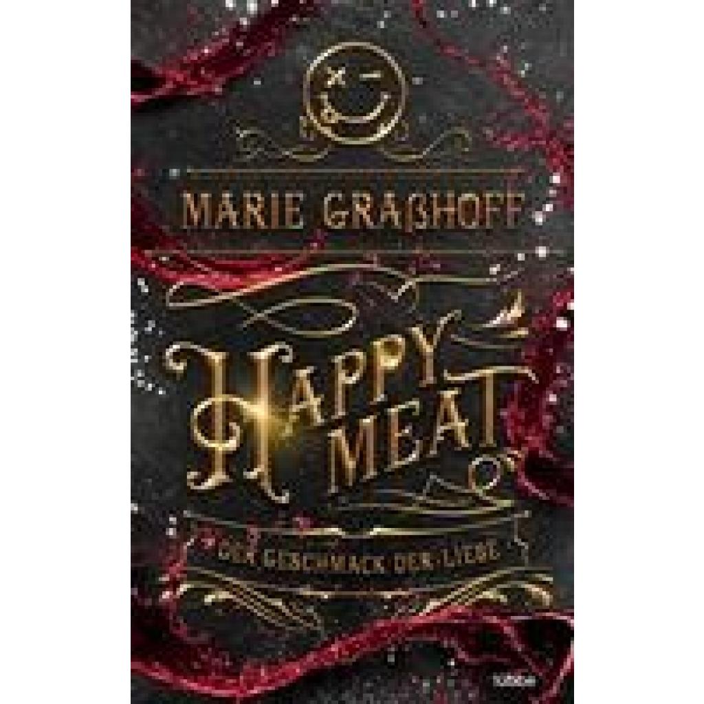 Graßhoff, Marie: Happy Meat - Der Geschmack der Liebe