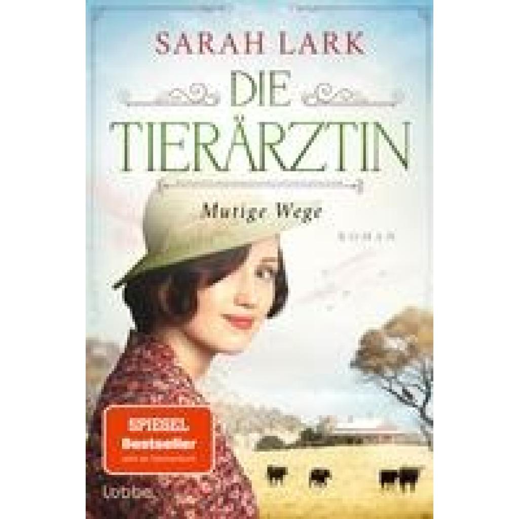 9783404192274 - Mutige Wege Die Tierärztin Bd3 - Sarah Lark Taschenbuch 9783404192274 - Mutige Wege Die Tierärztin Bd3 - Sarah Lark Taschenbuch