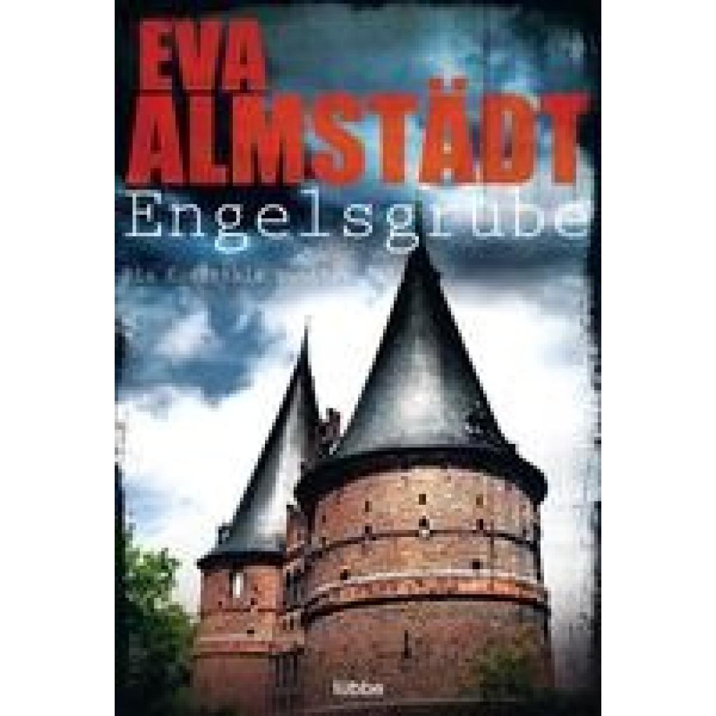 Almstädt, Eva: Engelsgrube