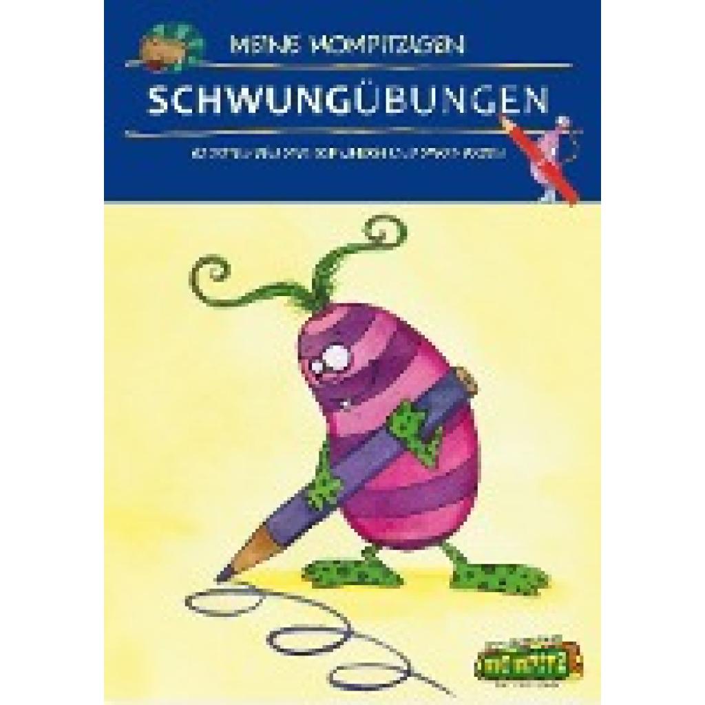 9783403280033 - Mompitz   Meine mompitzigen Schwungübungen - Antje Bohnstedt Jochen Le Large Geheftet