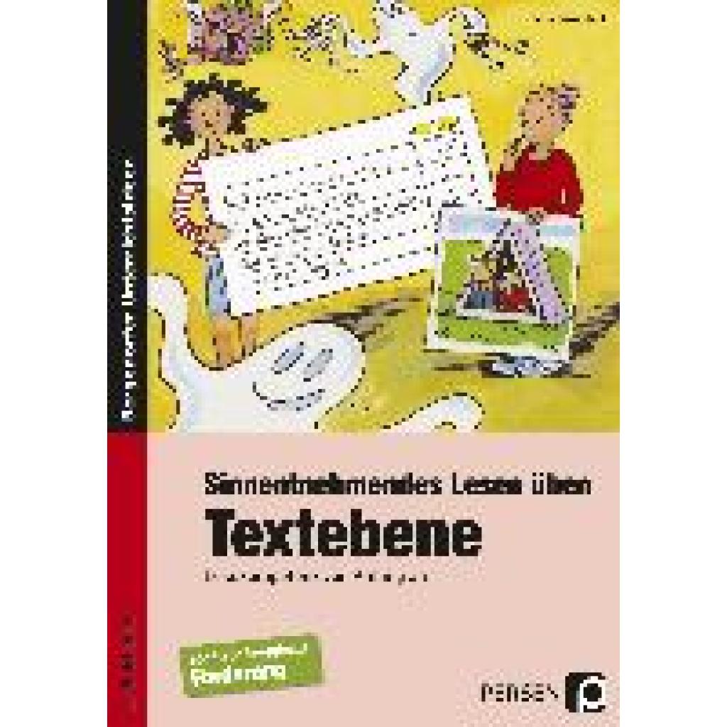 Sinnentnehmendes Lesen üben: Textebene (Rosendahl, Julia)
