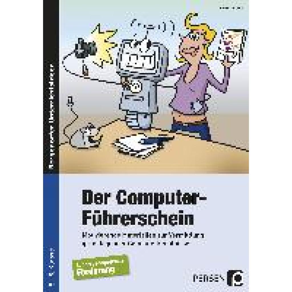 Jansen, Lukas: Der Computer-Führerschein - SoPäd Förderung