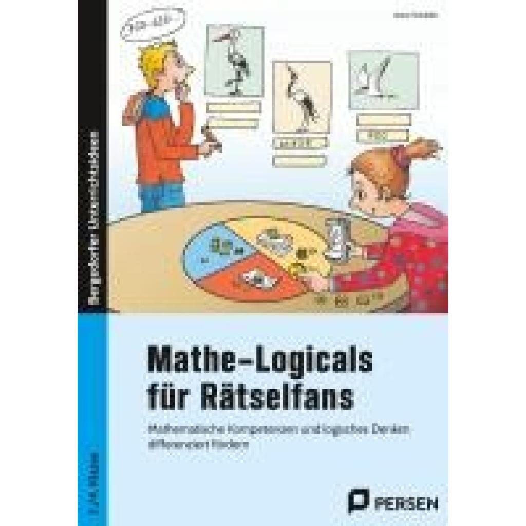 9783403211051 - Mathe-Logicals für Rätselfans - 3 4 Klasse - Anne Scheller Geheftet