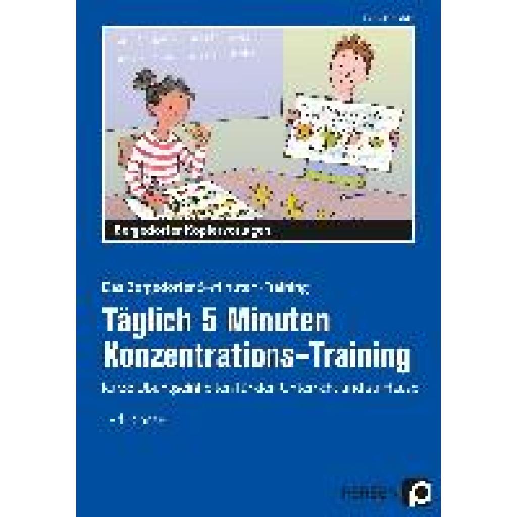 Täglich 5 Minuten Konzentrations-Training (Jebautzke, Kirstin)