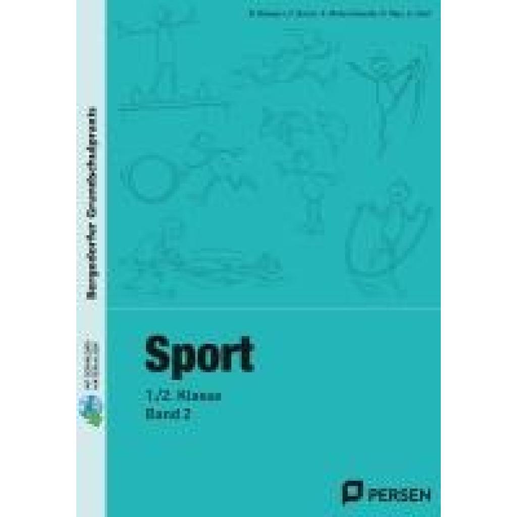 9783403205074 - Sport - 1 2 Klasse Band 2 m 1 CD-ROM - Büngers Busch Matuschewski Rips Stief Kartoniert (TB)