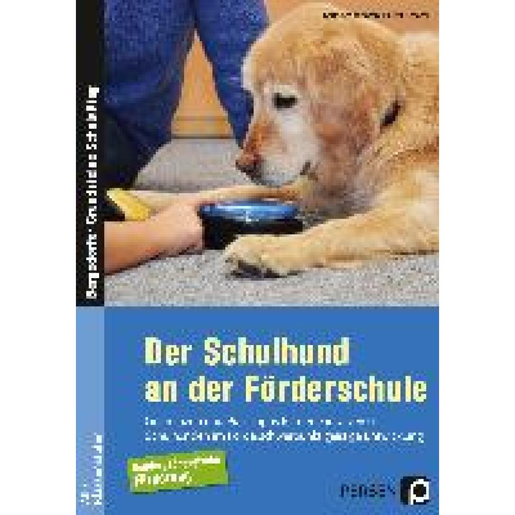 9783403204152 - Der Schulhund an der Förderschule - Holger Schäfer Karin Schönhofen Geheftet