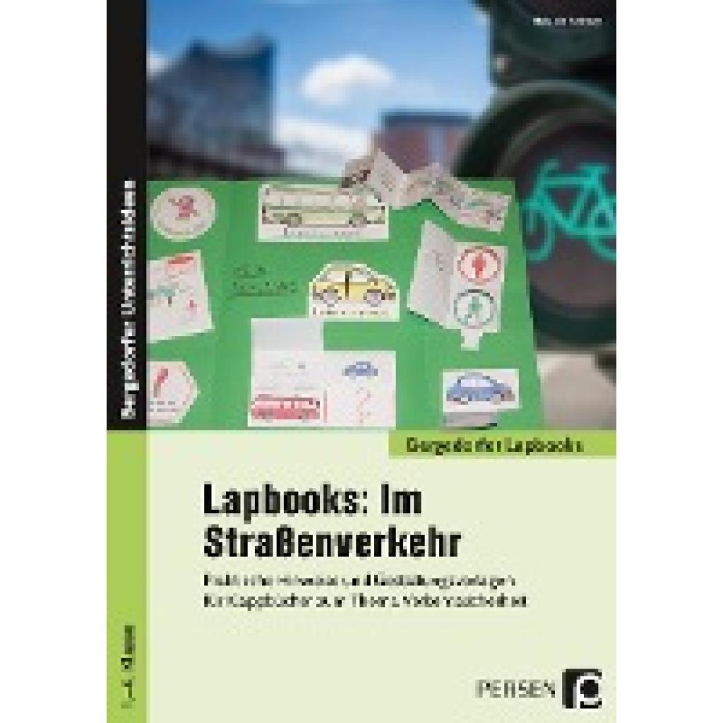 9783403204077 - Bergedorfer® Lapbooks   Lapbooks Im Straßenverkehr - 1-4 Klasse - Melanie Bettner Geheftet
