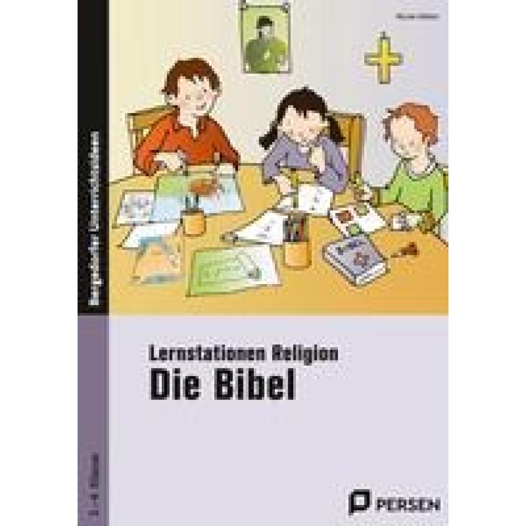 9783403201229 - Bergedorfer® Unterrichtsideen   Lernstationen Religion Die Bibel - Nicole Weber Geheftet