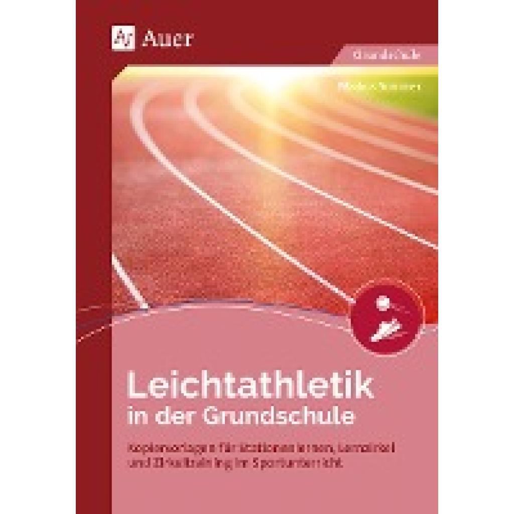 9783403086536 - Leichtathletik in der Grundschule - Markus Sommer Geheftet