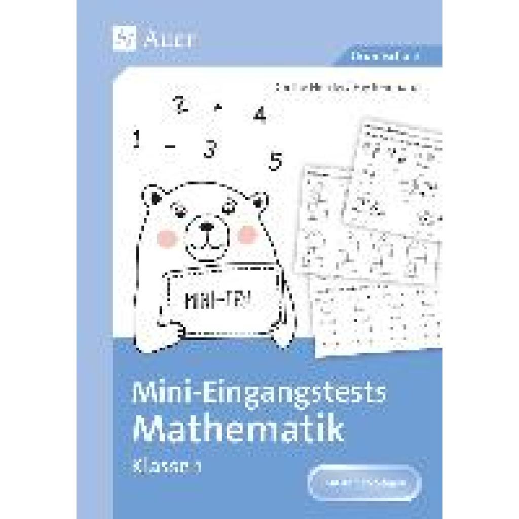 9783403086116 - Mini-Eingangstests Mathematik - Klasse 1 - Patrycja Frenz Carla Mandler Zoha Khorshidi Geheftet