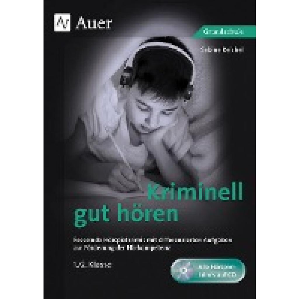 Kriminell gut hören, Klasse 1-2 (Reichel, Sabine)