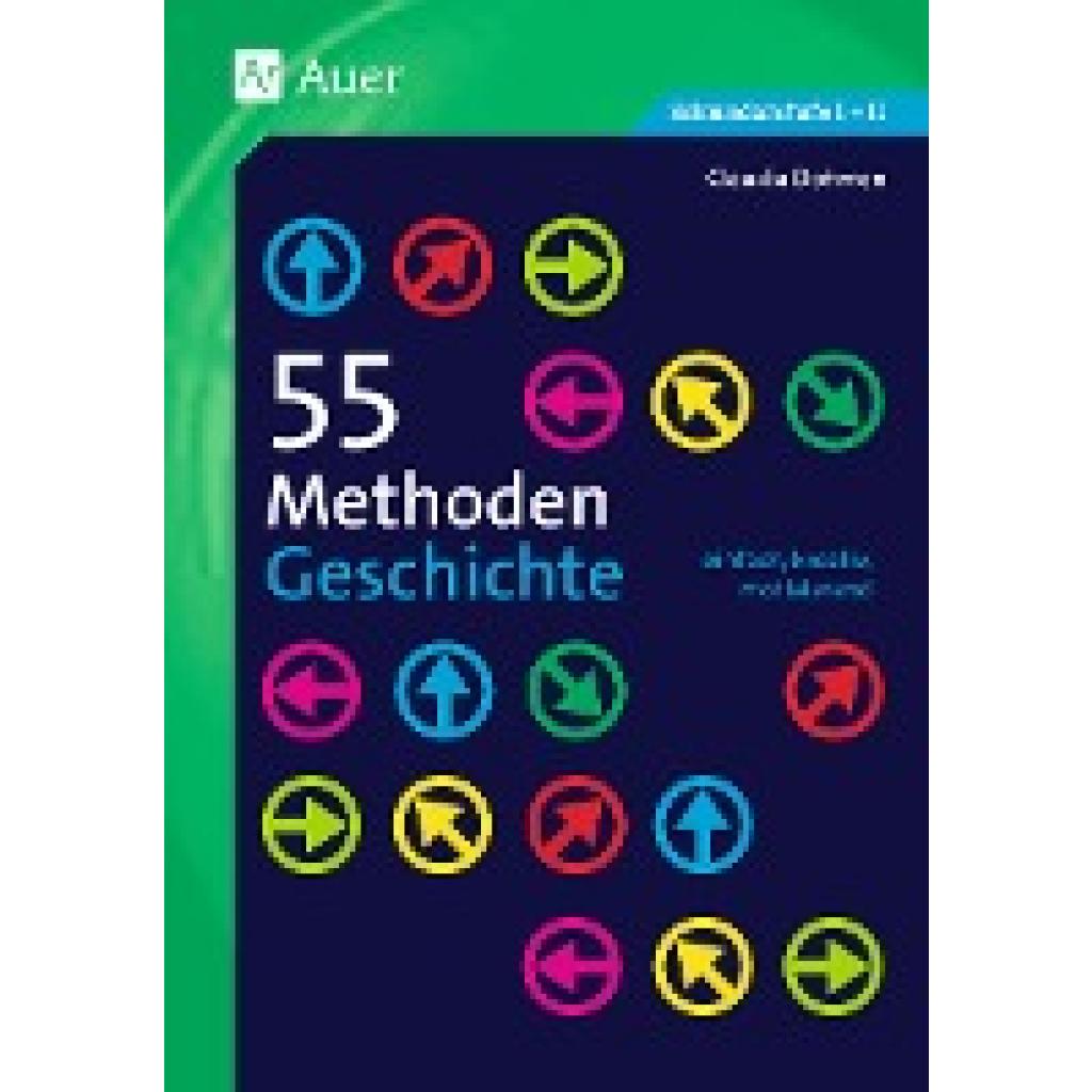 Schmitz, Claudia: 55 Methoden Geschichte