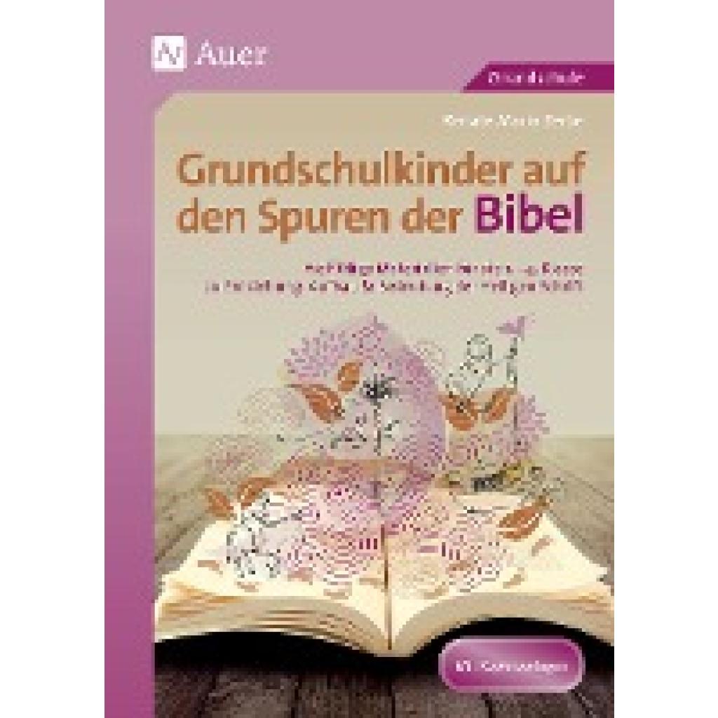 Grundschulkinder auf den Spuren der Bibel (Zerbe, Renate Maria)