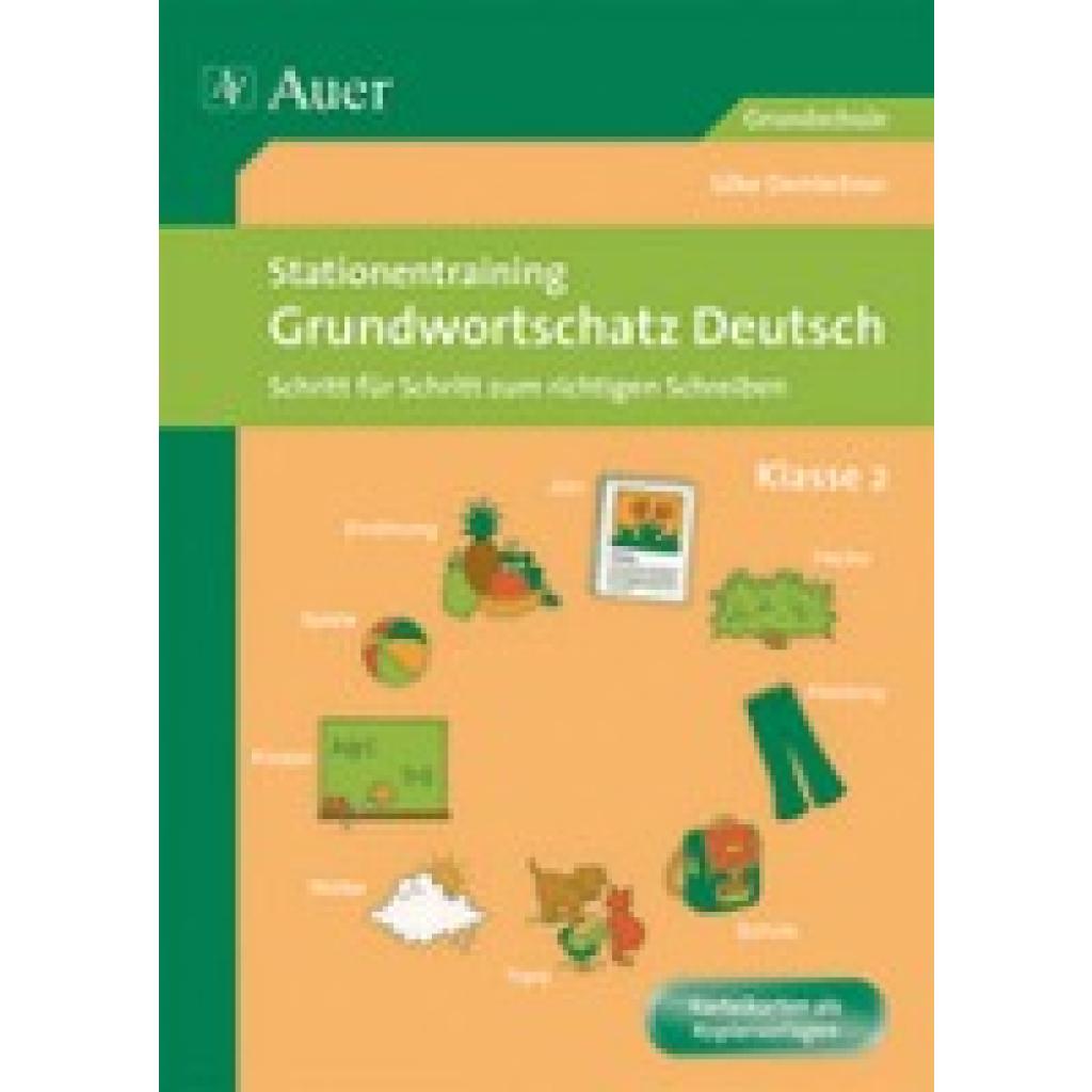 9783403063995 - Stationentraining Grundwortschatz Deutsch Klasse 2 - Silke Demleitner Geheftet