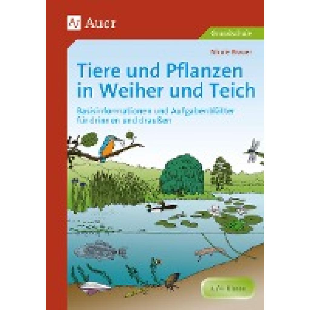 9783403063582 - Tiere und Pflanzen in Weiher und Teich - Nicole Brauer Geheftet