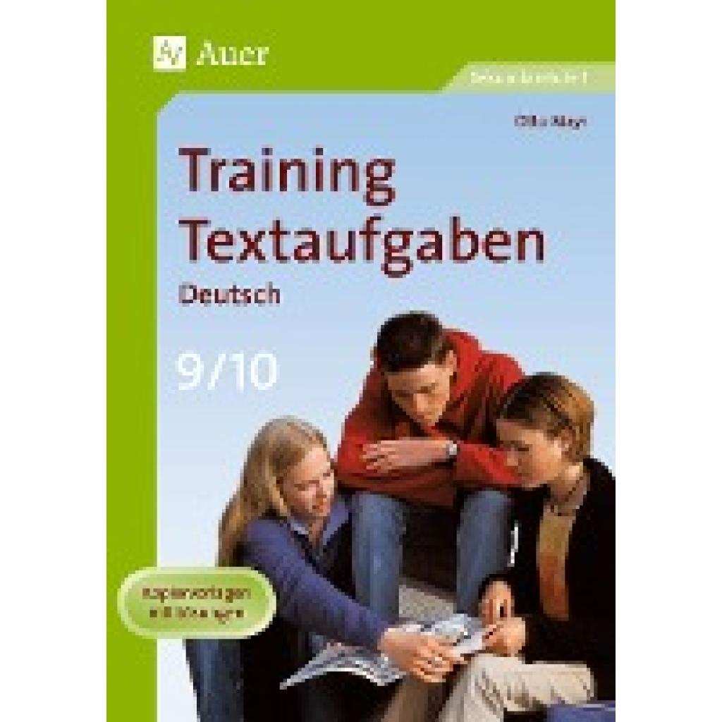 Mayr, Otto: Training Textaufgaben Deutsch 9./10. Klasse