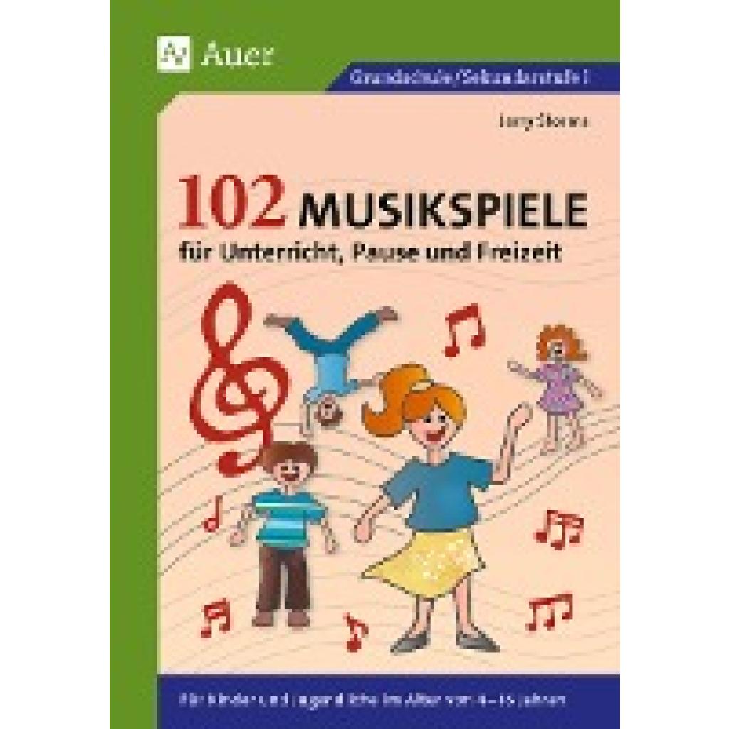 9783403043973 - 102 Musikspiele für Unterricht Pause und Freizeit - Jerry Storms Geheftet