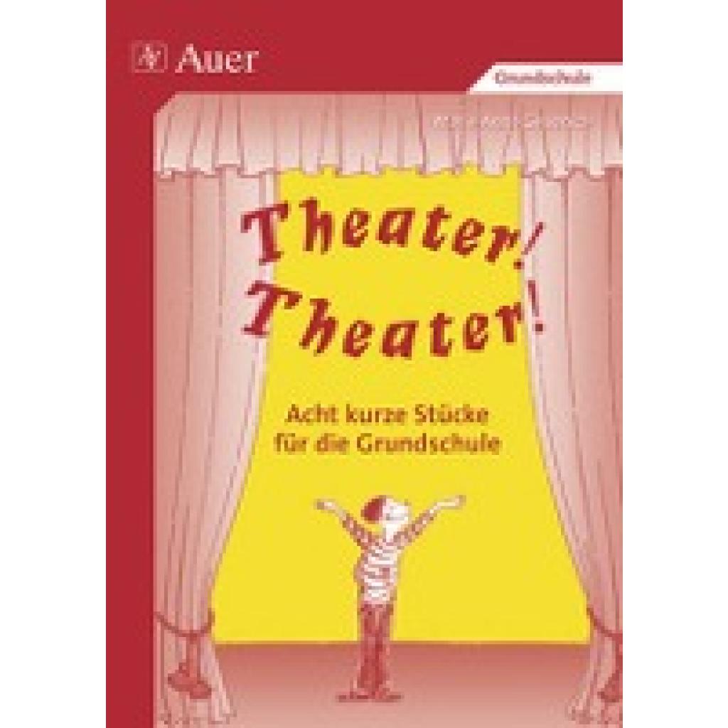 Theater! Theater! (Geuenich, Marie-Anne)