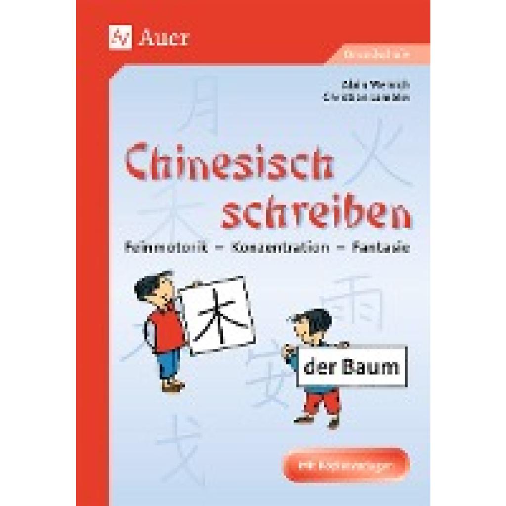 Weinich, Alain: Chinesisch schreiben