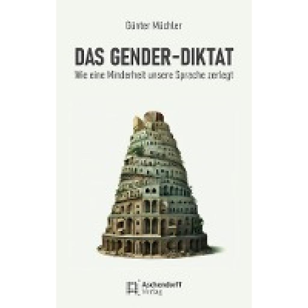 Müchler, Günter: Das Gender-Diktat