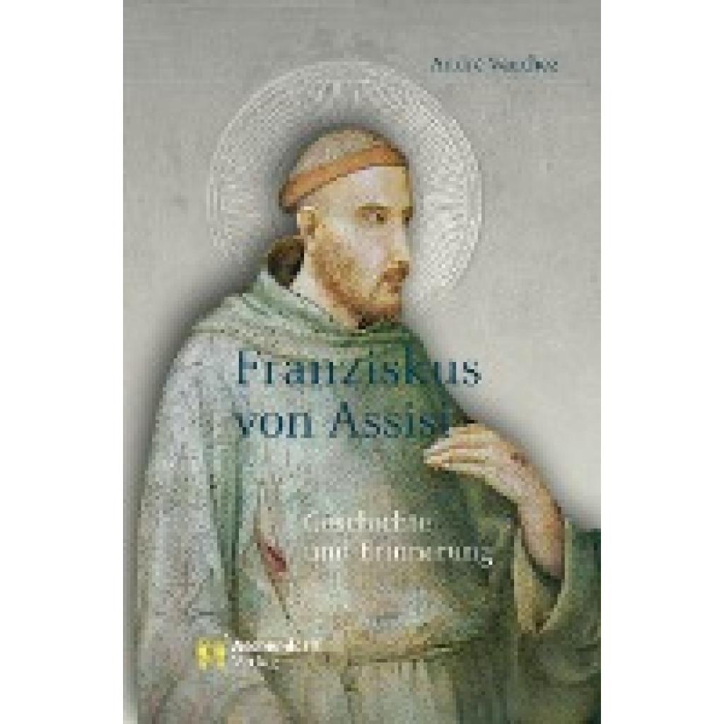 Franziskus von Assisi (Vauchez, Andre)